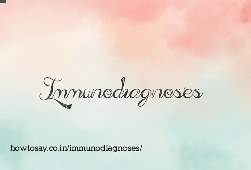 Immunodiagnoses