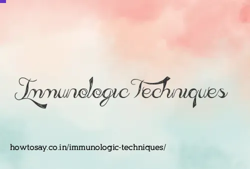 Immunologic Techniques