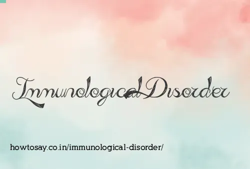 Immunological Disorder