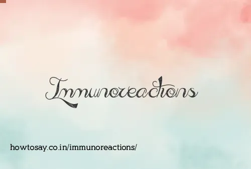 Immunoreactions