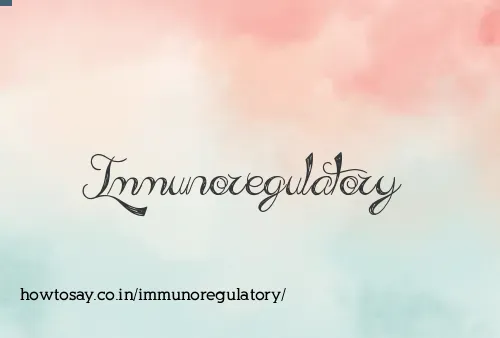 Immunoregulatory
