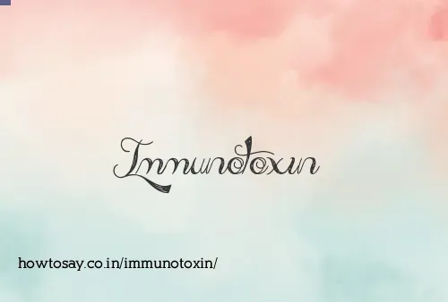 Immunotoxin
