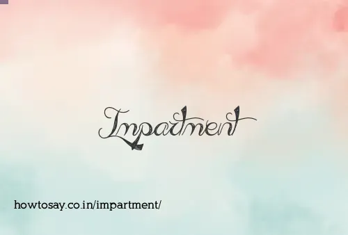 Impartment