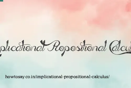 Implicational Propositional Calculus