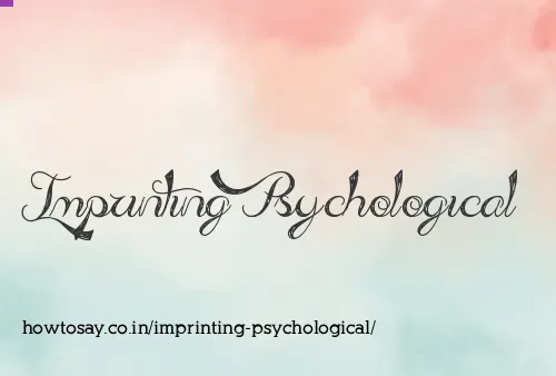 Imprinting Psychological