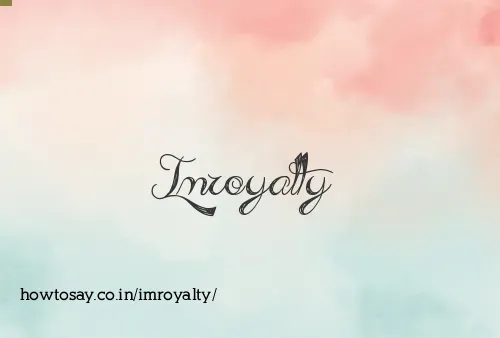 Imroyalty