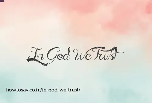 In God We Trust