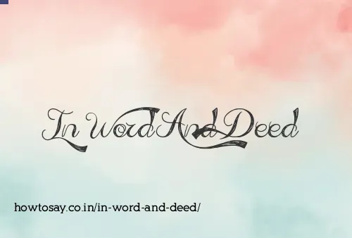 In Word And Deed