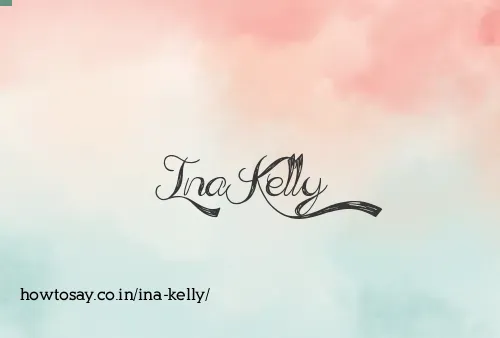 Ina Kelly