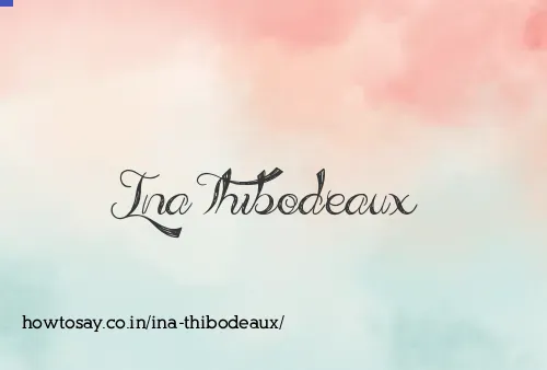Ina Thibodeaux