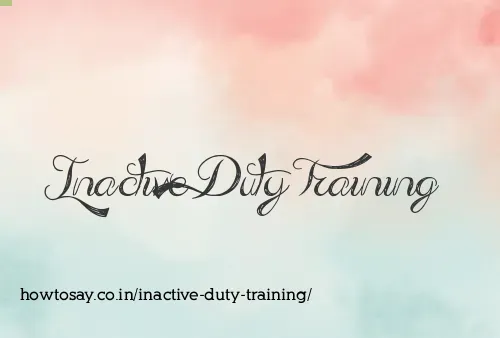 Inactive Duty Training