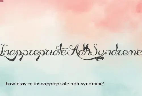 Inappropriate Adh Syndrome