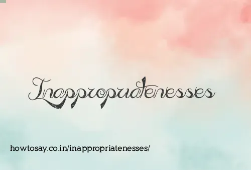 Inappropriatenesses