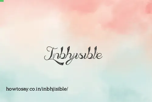 Inbhjisible