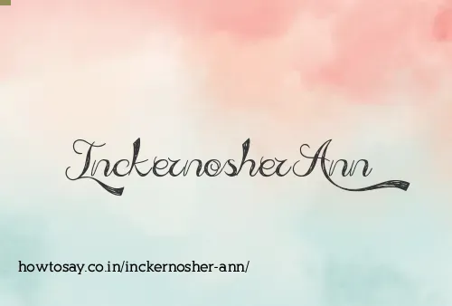 Inckernosher Ann
