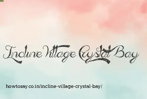 Incline Village Crystal Bay