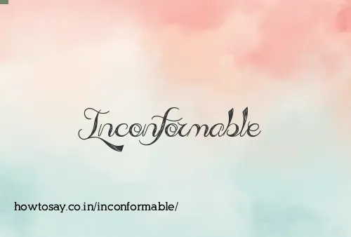 Inconformable