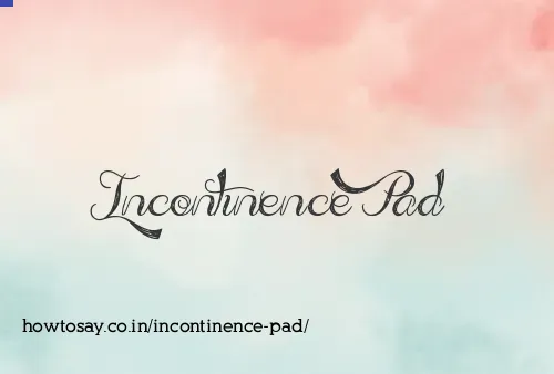 Incontinence Pad