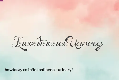 Incontinence Urinary