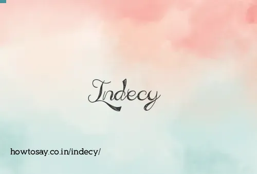 Indecy