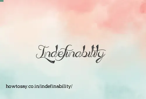 Indefinability