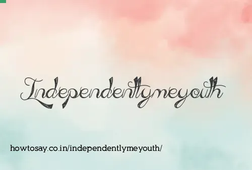 Independentlymeyouth