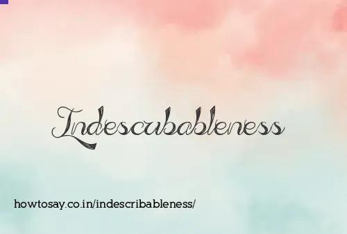 Indescribableness