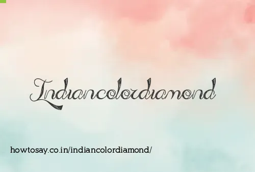Indiancolordiamond