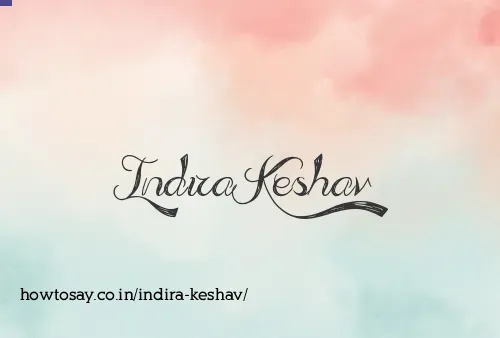 Indira Keshav