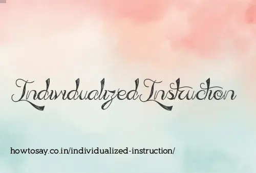 Individualized Instruction