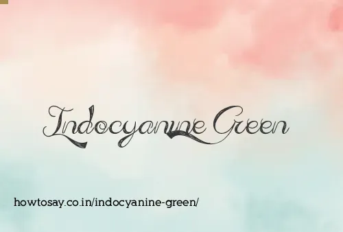 Indocyanine Green