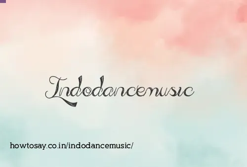 Indodancemusic