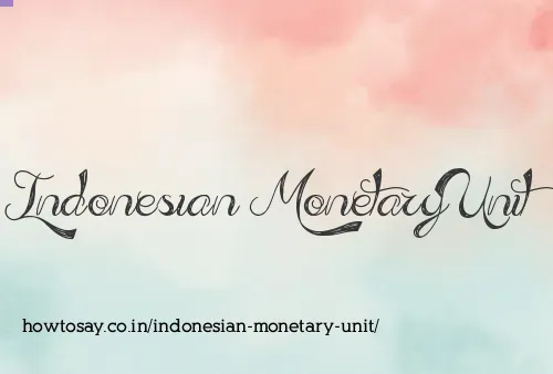 Indonesian Monetary Unit