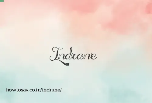 Indrane