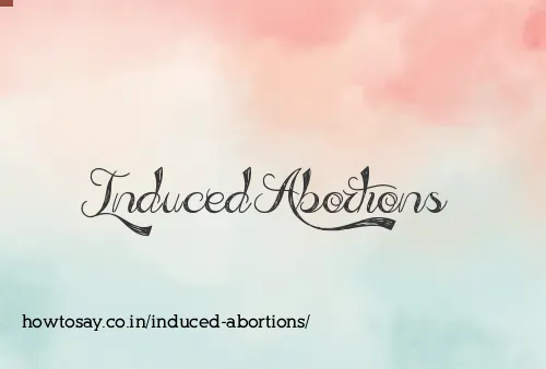 Induced Abortions