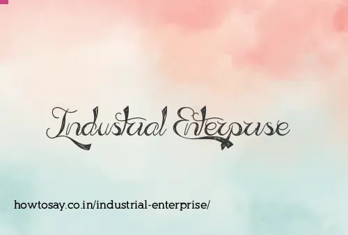 Industrial Enterprise