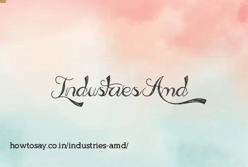 Industries Amd