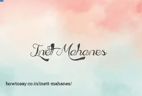 Inett Mahanes
