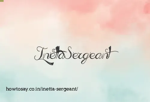 Inetta Sergeant