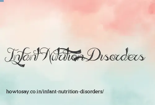 Infant Nutrition Disorders