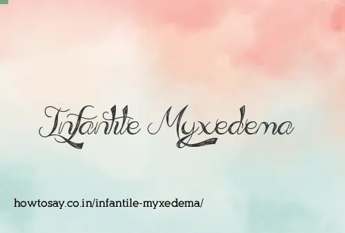 Infantile Myxedema