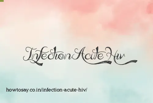 Infection Acute Hiv