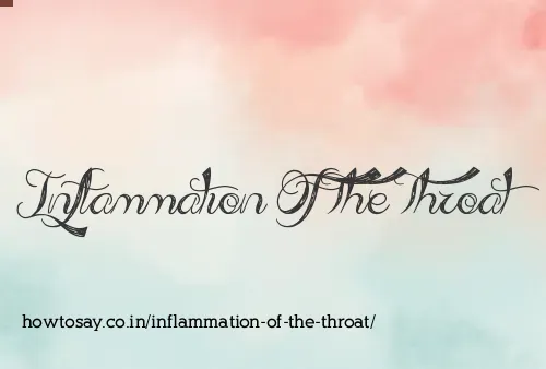 Inflammation Of The Throat