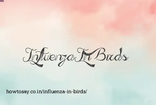 Influenza In Birds