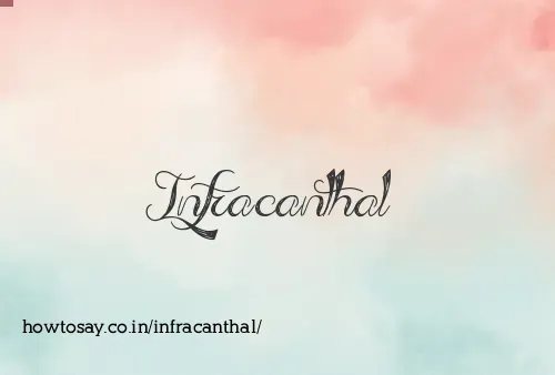 Infracanthal