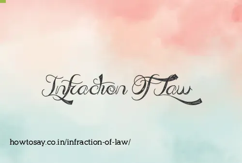 Infraction Of Law