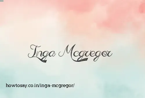 Inga Mcgregor