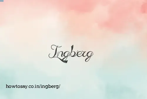Ingberg