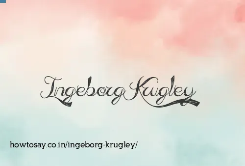 Ingeborg Krugley