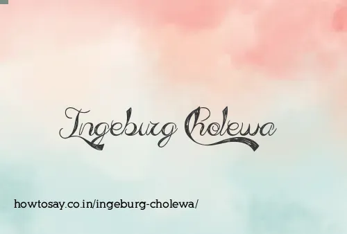 Ingeburg Cholewa